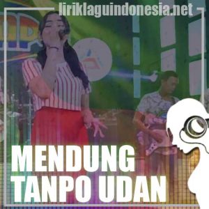 Lirik Lagu Yeni Inka Mendung Tanpo Udan