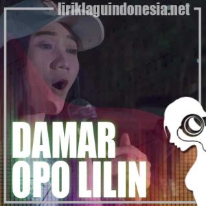 Lirik Lagu Lutfiana Dewi Damar Opo Lilin