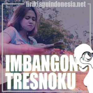 Lirik Lagu Sasya Arkhisna Imbangono Tresnoku