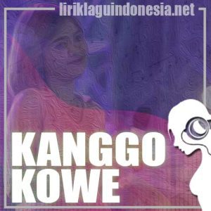 Lirik Lagu Putri Kristya Kanggo Kowe