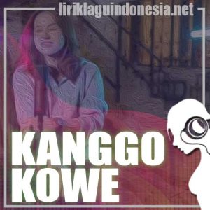 Lirik Lagu Sasya Arkhisna Kanggo Kowe