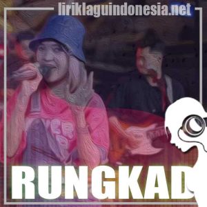 Lirik Lagu Putri Kristya Rungkad Lirik Lagu Putri Kristya Rungkad