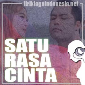 Lirik Lagu Bajol Ndanu X Nova Ardana Satu Rasa Cinta Lirik Lagu Bajol Ndanu X Nova Ardana Satu Rasa Cinta