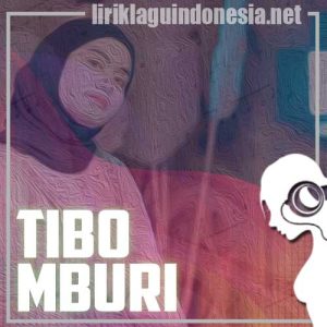 Lirik Lagu Woro Widowati Tibo Mburi
