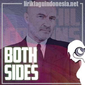 Lirik Lagu Phil Collins We’re Sons Of Our Fathers