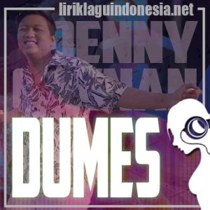 Lirik Lagu Denny Caknan Dumes Lirik Lagu Denny Caknan Dumes