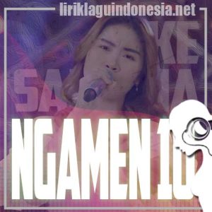Lirik Lagu Dike Sabrina Ngamen 10 Lirik Lagu Dike Sabrina Ngamen 10